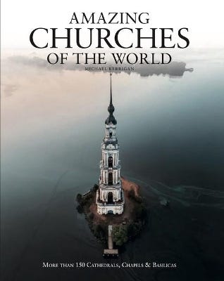 Amazing Churches Of The World