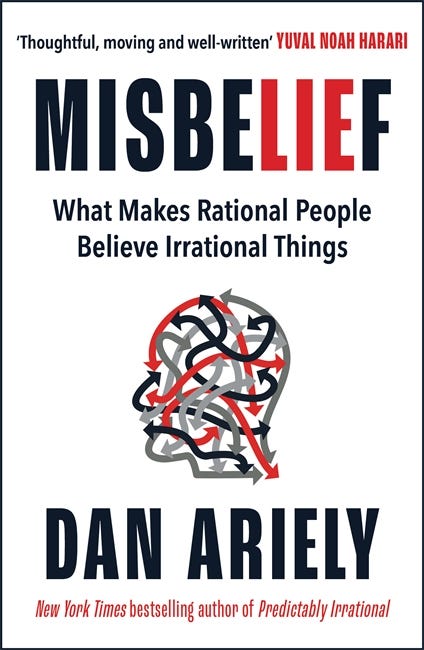 Misbelief (what Makes Rational People Believe Irrational Things)