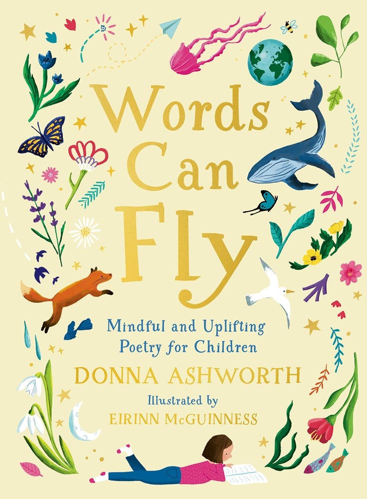 Words Can Fly (uplifting Poems For Children From Sunday Times Bestselling Author Donna Ashworth)