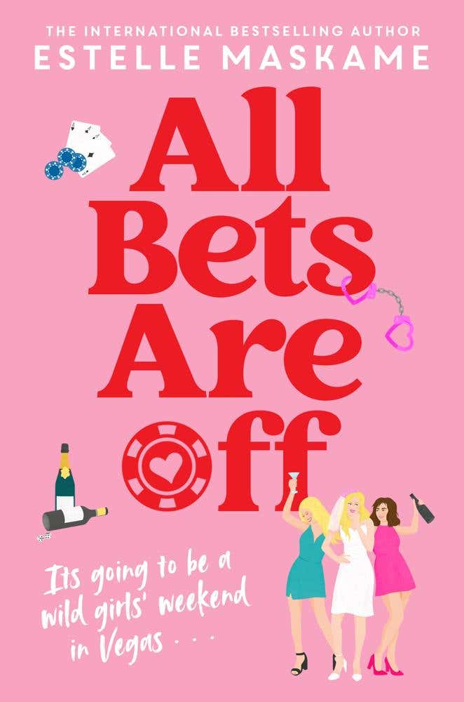 All Bets Are Off (what Happens In Vegas Definitely Won't Stay There...)