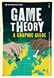Introducing Game Theory (a Graphic Guide)