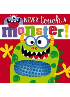 Never Touch A Monster