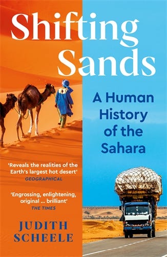 Shifting Sands (a Human History Of The Sahara)
