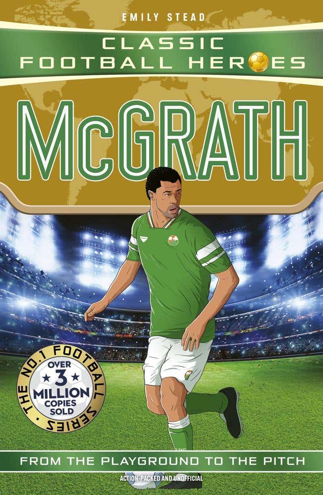 Classic Football Heroes: Mcgrath (super Stopper) (collect Them All!)