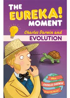The Eureka! Moment: Evolution