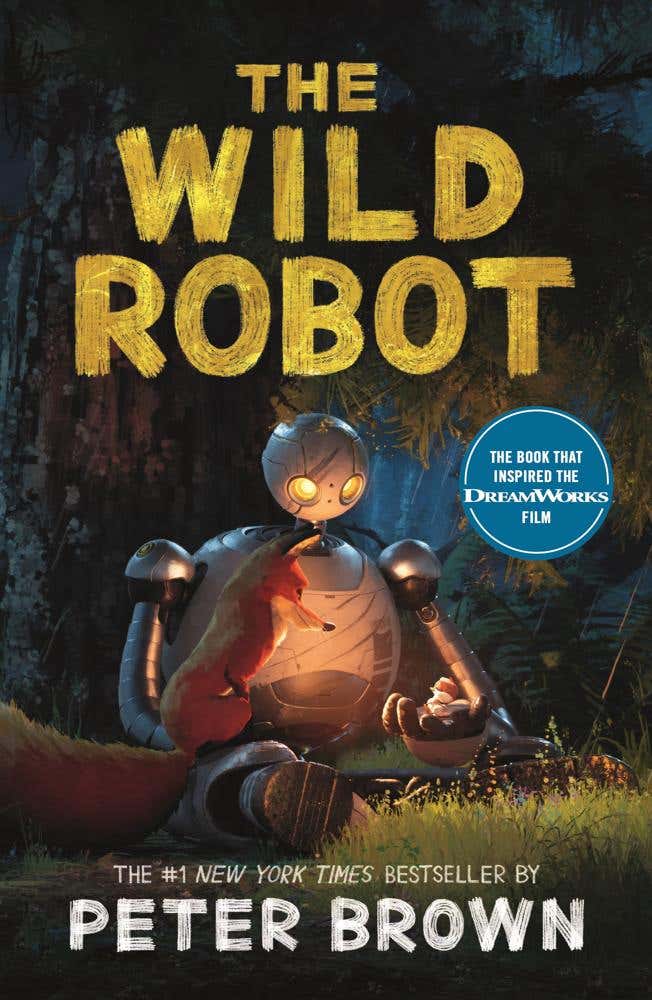 The Wild Robot (now A Major Dreamworks Animation!)