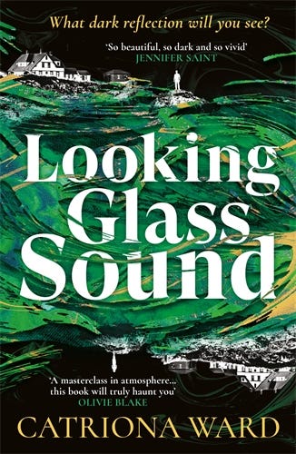 Looking Glass Sound (from The Bestselling And Award Winning Author Of The Last House On Needless Street)