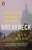 Breakneck (china's Quest To Engineer The Future)
