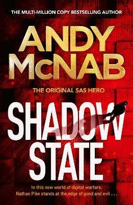 Shadow State (the Gripping New Novel From The Original Sas Hero)