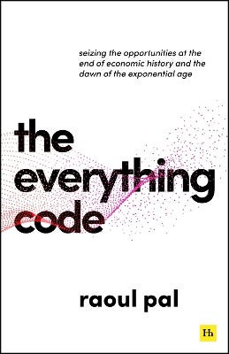 The Everything Code (seizing The Opportunities At The End Of Economic History And The Dawn Of The Exponential Age)