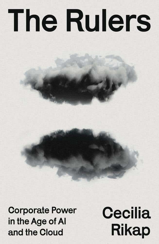 The Rulers (corporate Power In The Age Of Ai And The Cloud)