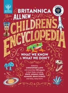 Britannica All New Children’s Encyclopedia – Updated Edition (what We Know & What We Don't)