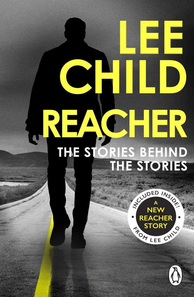 Reacher: The Stories Behind The Stories