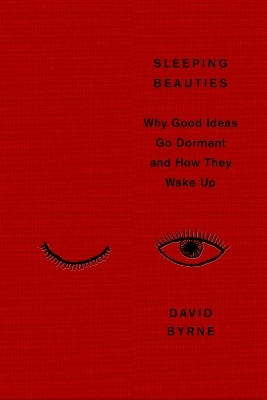 Sleeping Beauties (why Good Ideas Go Dormant And How They Wake Up)