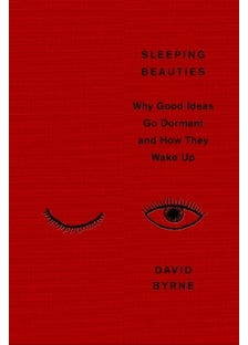 Sleeping Beauties (why Good Ideas Go Dormant And How They Wake Up)