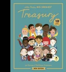Little People, Big Dreams: Treasury (50 Stories Of Brilliant Dreamers)