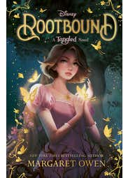 Disney Rootbound (return To Rapunzel's World In This Original Sequel To Disney's Tangled!)