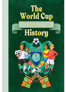 The World Cup: A Very Peculiar History