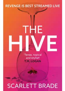 The Hive (the Unmissable Feminist Revenge Thriller)