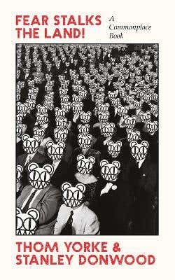 Fear Stalks The Land! (a Commonplace Book)