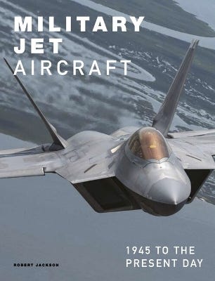 Military Jet Aircraft (1945 To The Present Day)