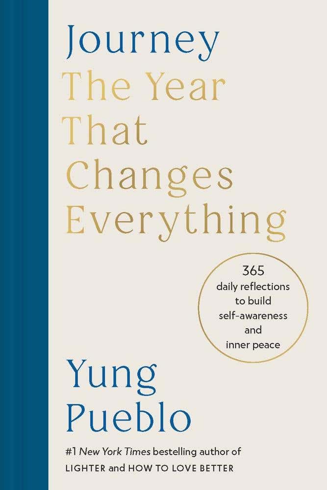 Journey (the Year That Changes Everything: 365 Daily Reflections To Build Self-awareness And Inner Peace)