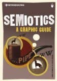 Introducing Semiotics (a Graphic Guide)