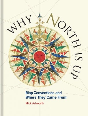 Why North Is Up (map Conventions And Where They Came From)