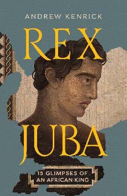 Rex Juba (15 Glimpses Of An African King)