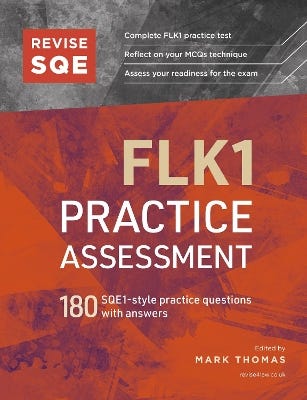 Revise Sqe Flk1 Practice Assessment (180 Sqe1-style Questions With Answers)
