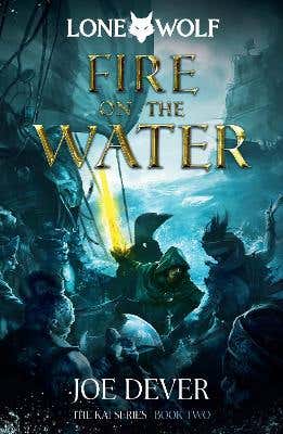 Fire On The Water (lone Wolf #2)