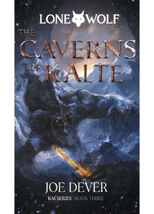 The Caverns Of Kalte (lone Wolf #3)
