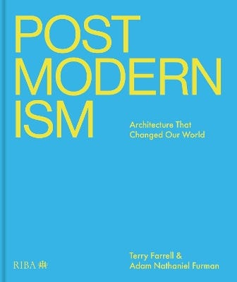 Postmodernism (architecture That Changed Our World)