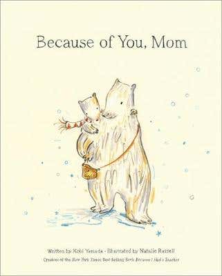Because Of You, Mom