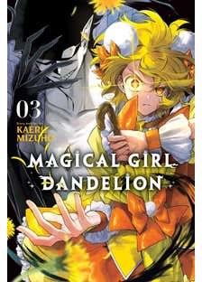 Magical Girl Dandelion, Vol. 3