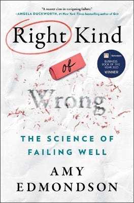 Right Kind Of Wrong (the Science Of Failing Well)