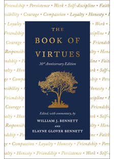 The Book Of Virtues: 30th Anniversary Edition