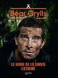 Le Guide de la Survie Extrême