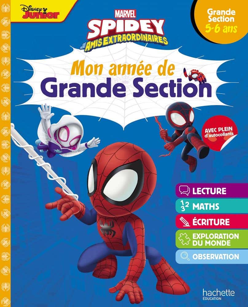 Disney - Marvel Spidey et Ses Amis Extraordinaires - Mon Année de Grande Section (5-6 Ans)