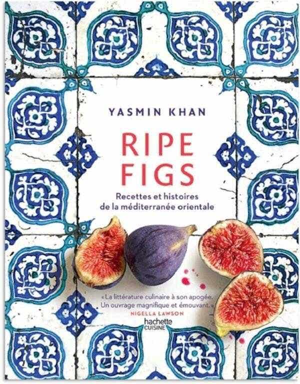 Ripe Figs (recettes et Histoires de la Méditerranée Orientale)