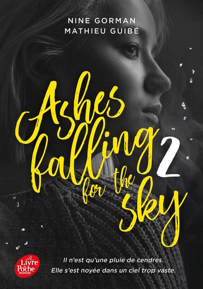 Ashes Falling For The Sky - Tome 2