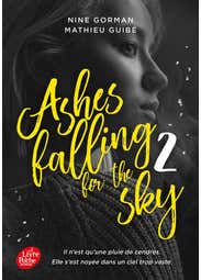 Ashes Falling For The Sky - Tome 2