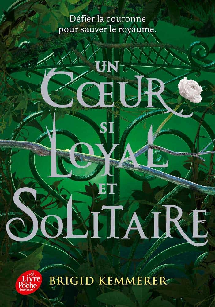 Un Coeur Si Loyal et Solitaire - Tome 2 (cursebreakers)