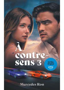 À Contre-sens - Tome 3 - Le Roman À L'origine du 3e Film Sur Prime Video
