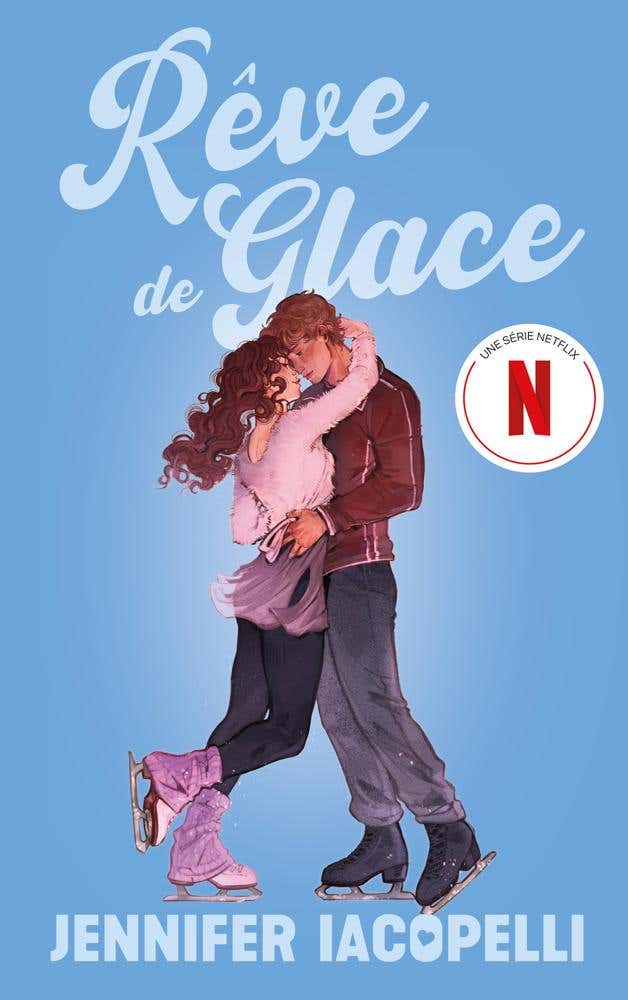 Rêve de Glace - Le Roman À L'origine de la Série Netflix