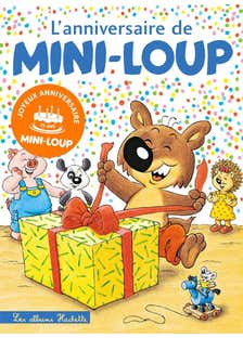 L'anniversaire de Mini-loup - Édition Anniversaire 35 Ans
