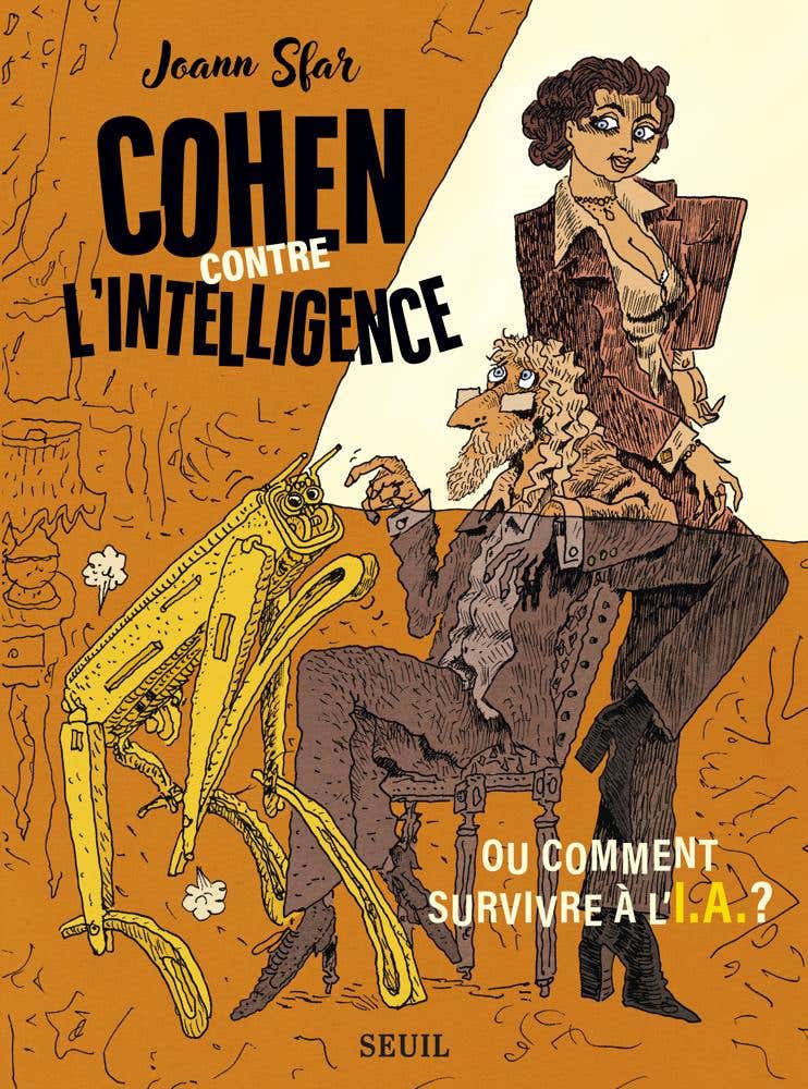 Cohen Contre L'intelligence (ou Comment Survivre À L'i.a.)