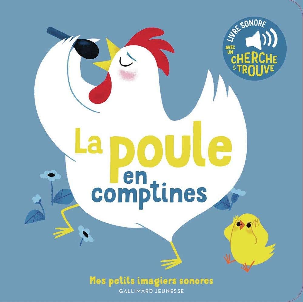 La Poule en Comptines (des Sons À Écouter, des Images À Regarder)