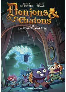 Donjons et Chatons (la Tour du Gardien-la Tour du Gardien)