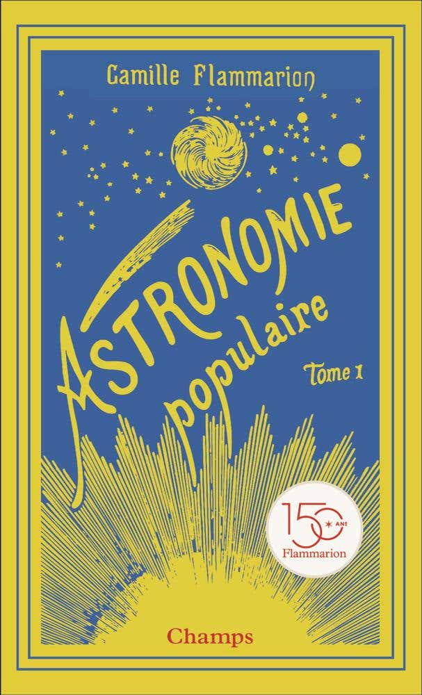 Astronomie Populaire (la Terre, la Lune et le Soleil)